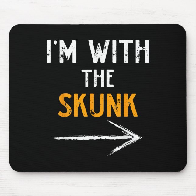 Tapis De Souris I’m With The Skunk Funny Halloween Matching Couple (Devant)