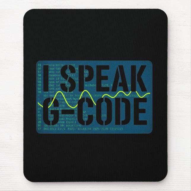 Tapis De Souris I Speak G-Code CNC Machinist Programmer Funny  (Devant)