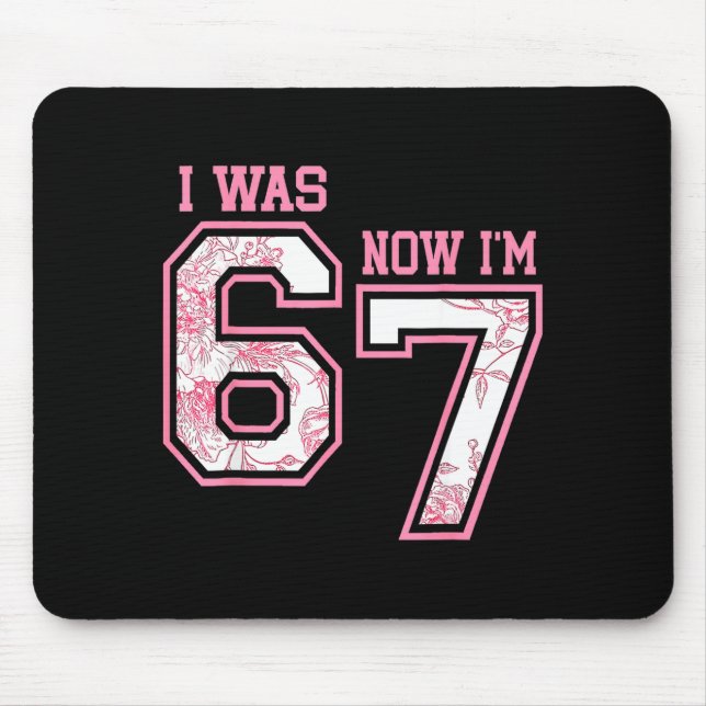 Tapis De Souris I Was 6 Now I'm 7 Year Old Birthday Girls Coquette (Devant)