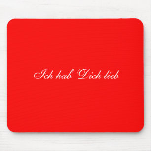 Tapis De Souris Ich hab' Dich lieb mousepad (allemand Je t'aime)