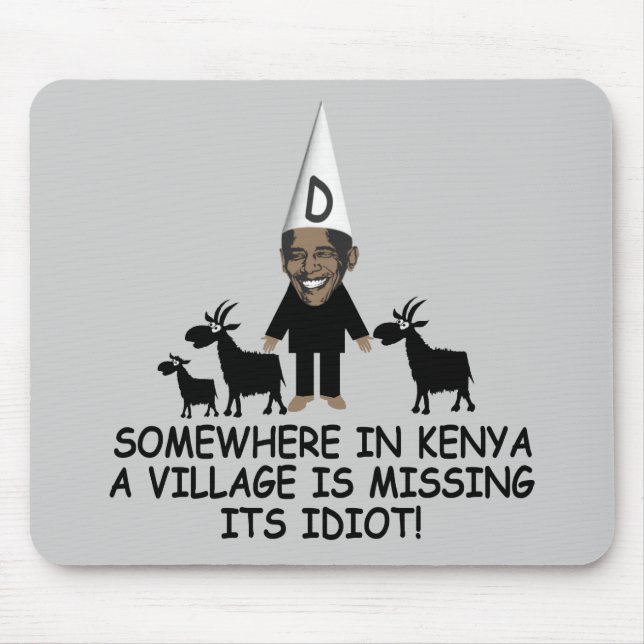 Tapis De Souris Idiot Obama de village (Devant)