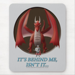 Tapis De Souris Il est derrière moi