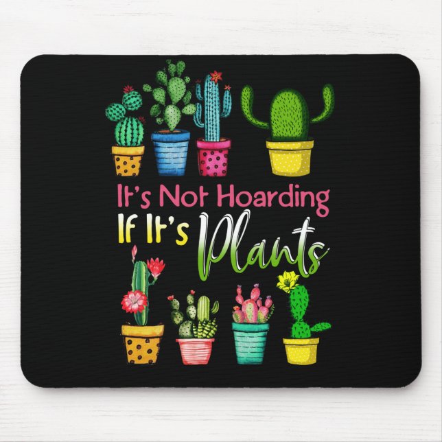 Tapis De Souris Il n'y a pas de Plantes jardinant Cactus Lover (Devant)
