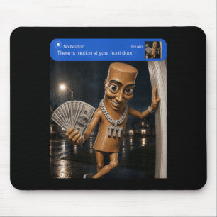 Tapis De Souris Il y a du mouvement à l'avant Tung Tung Tung Sahur