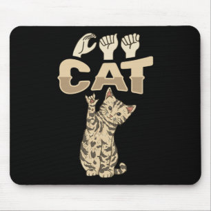 Tapis De Souris ILY Cat ASL Geste main sourde perte d'audition