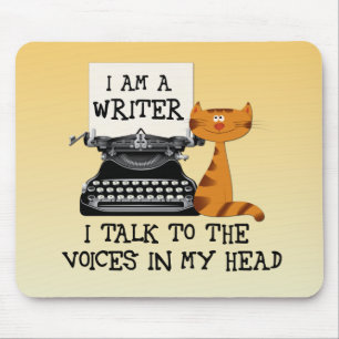 Tapis De Souris I'm A Writer I Talk to the Voices in My Head
