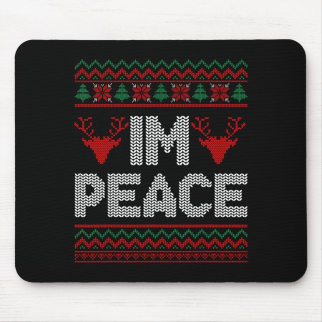 Tapis De Souris I'm Peace Couple Matching Christmas Ugly Sweater  (Devant)