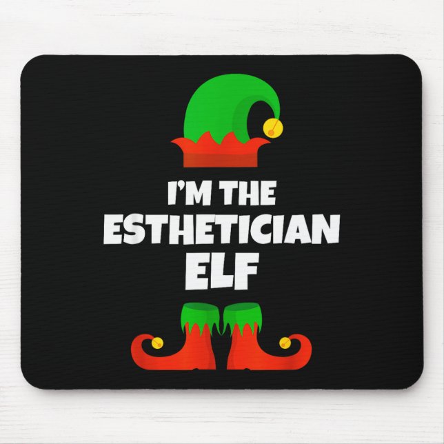 Tapis De Souris I'm The Esthetician Elf Family Pajama Christmas Be (Devant)