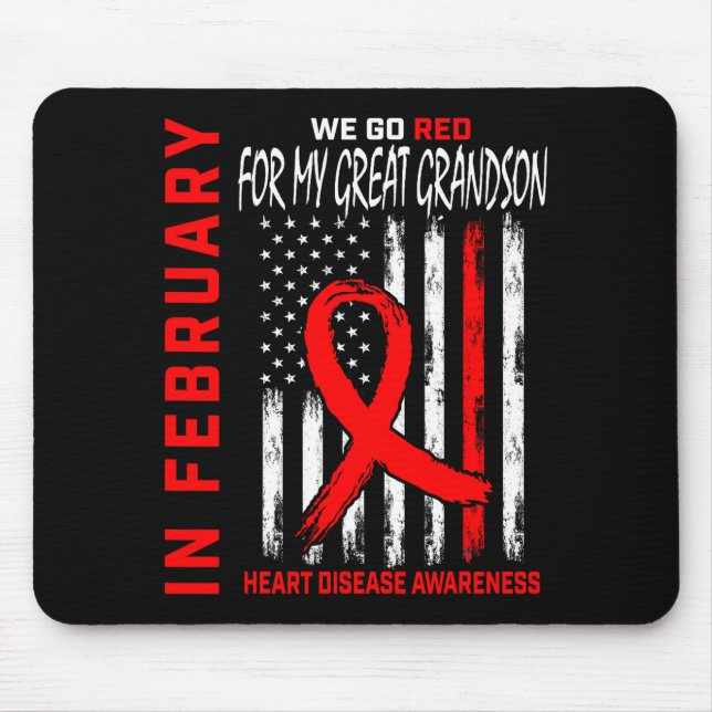 Tapis De Souris In February Wear Red Great Grandson Heart Disease  (Devant)