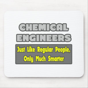 Tapis De Souris Ingénieurs chimiques...plus intelligents