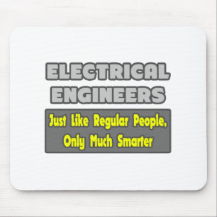 Tapis De Souris Ingénieurs électriques...Plus intelligents
