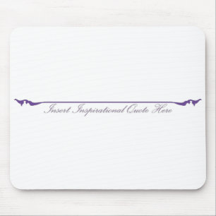 Tapis De Souris Insérer un devis inspirant ici - violet