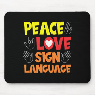 Tapis De Souris Interprète de la langue des signes Asl Sensibilisa