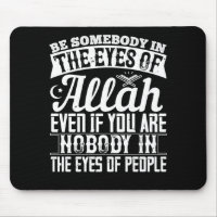Islam - Soyez Quelqu'Un Dans Les Yeux D'Allah