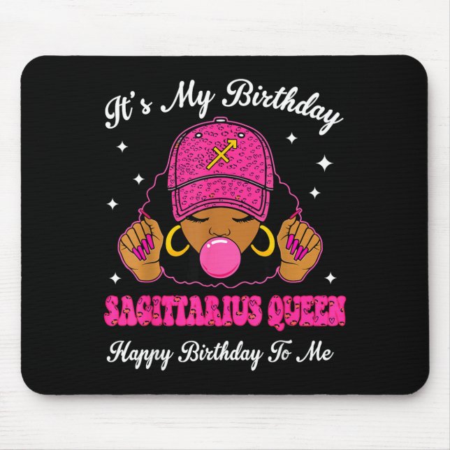 Tapis De Souris It's My Birthday Sagittarius Queen Happy Birthday  (Devant)