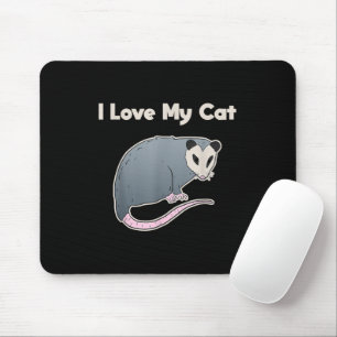 Tapis De Souris J'adore mon chat drôle d'opossum