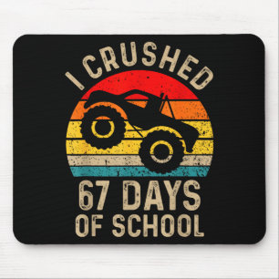 Tapis De Souris J'ai écrasé 67 jours d'école drôle six sept mème B