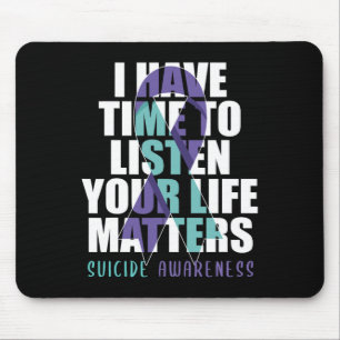Tapis De Souris J'Ai Le Temps D'Écouter Problèmes De Vie Suicide