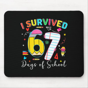 Tapis De Souris J'ai survécu 67 jours d'école Mème amusant Six Sep