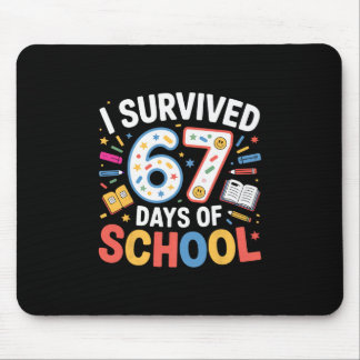 Tapis De Souris J'ai survécu 67 jours d'école Prof Humour Élève