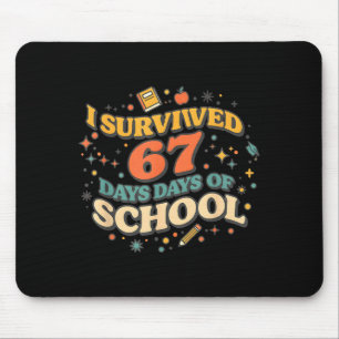 Tapis De Souris J'ai survécu 67 jours d'école rétro mème enseignan