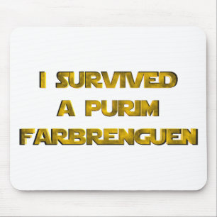 Tapis De Souris J'ai survécu à un Purim Farbrenguen