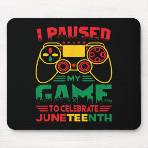 Tapis De Souris J'Ai Suspendu Mon Jeu Pour Célébrer Junetdix Black