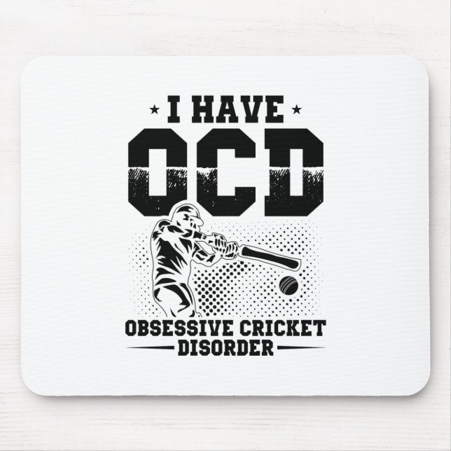 Tapis De Souris J'ai un OCD | Cricket Player Idée cadeau (Devant)