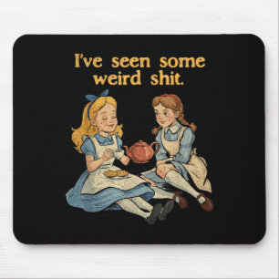 Tapis De Souris J'ai vu drôle de citation sarcastique
