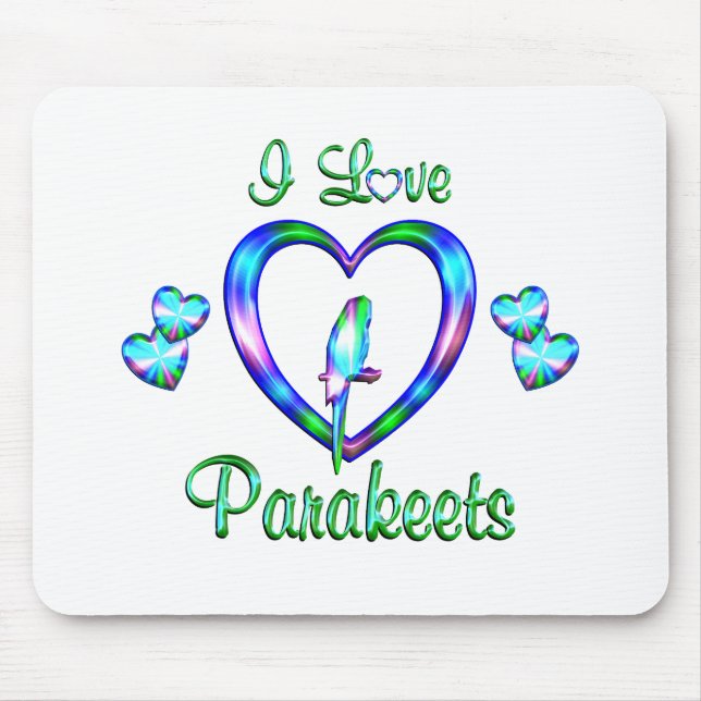 Tapis De Souris J'aime des perruches (Devant)
