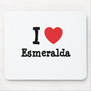 Tapis De Souris J'aime Esmeralda coeur T-Shirt