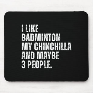 Tapis De Souris J'aime le badminton Mon amant de chinchilla Rongeu