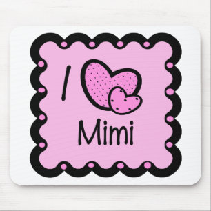 Tapis De Souris J'aime le T-shirt Mimi mignon