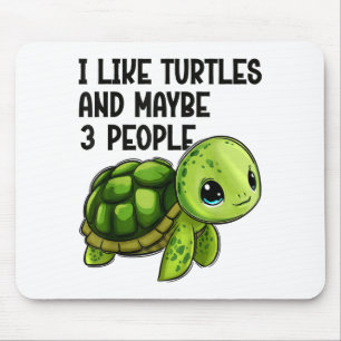 Tapis De Souris J'aime les tortues et peut-être trois personnes dr