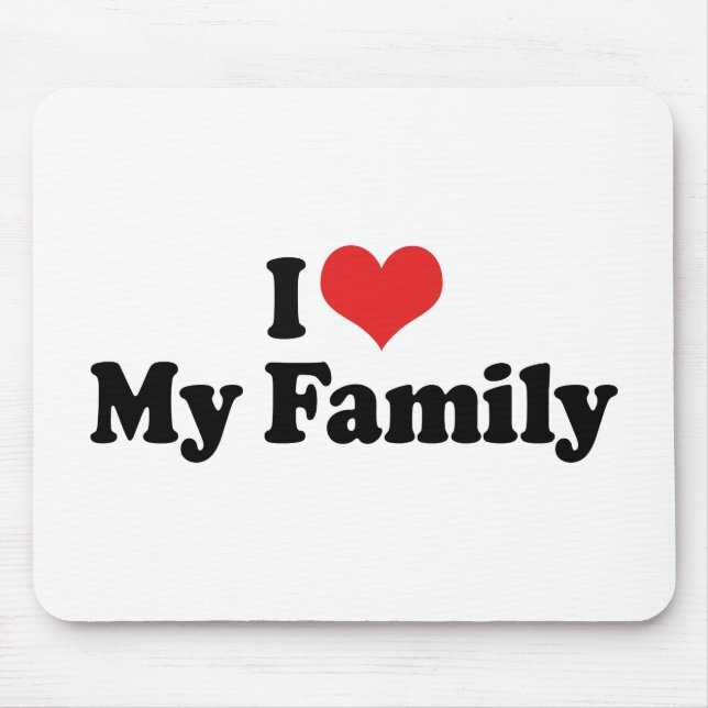 Tapis De Souris J'aime ma famille (Devant)