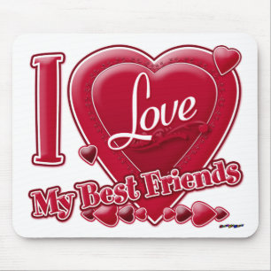 Tapis De Souris J'aime mes meilleurs amis cœur rouge