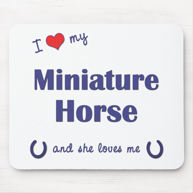 Tapis De Souris J'aime mon cheval miniature (le cheval femelle) (Devant)