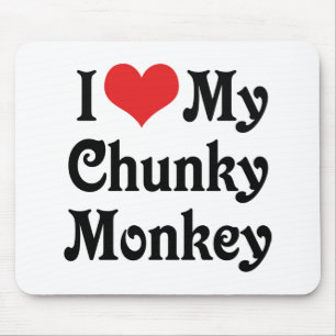Tapis De Souris J'aime mon Chunky Monkey