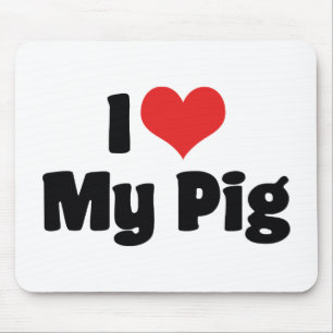 Tapis De Souris J'aime mon cœur de cochon