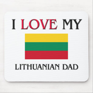 Tapis De Souris J'aime mon papa lithuanien