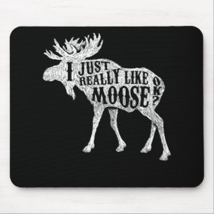 Tapis De Souris J'Aime Vraiment Moose OK
