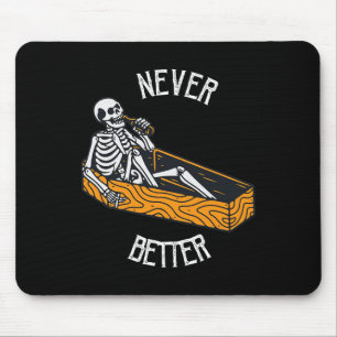 Tapis De Souris Jamais Mieux Skull Skeleton Dans L'Hallowee De Cof