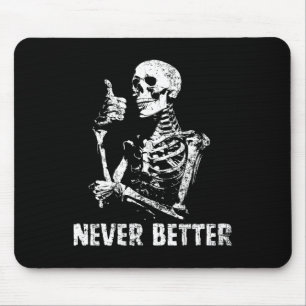 Tapis De Souris Jamais Mieux Squelette Boire Café Halloween Pa