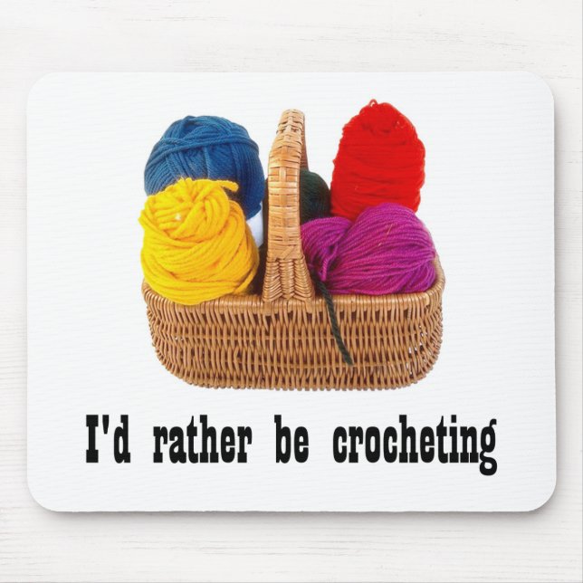 Tapis De Souris Je ferais du crochet plutôt Mousepad (Devant)