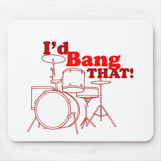 Tapis De Souris Je frapperais cela ! (Devant)