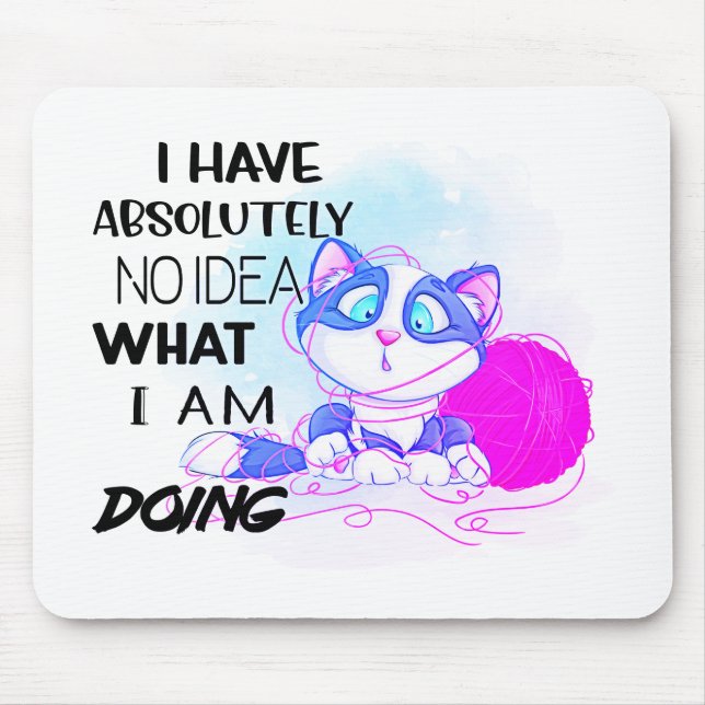 Tapis De Souris Je n'ai absolument aucune idée de mousepad (Devant)