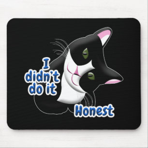 Tapis De Souris Je ne l'ai pas fait Chat