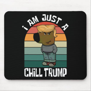 Tapis De Souris Je Ne Suis Qu'Un Mème Drôle De Trump
