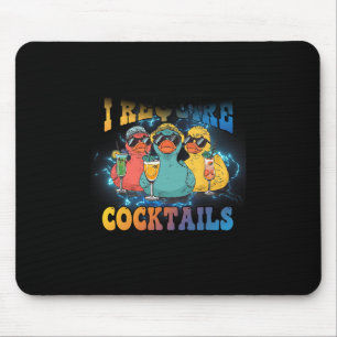 Tapis De Souris Je nécessite une croisière de canard de queue de b