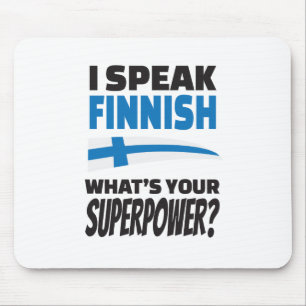 Tapis De Souris Je parle finlandais - quelle est la votre